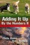 [By the Numbers 02] • Adding It Up